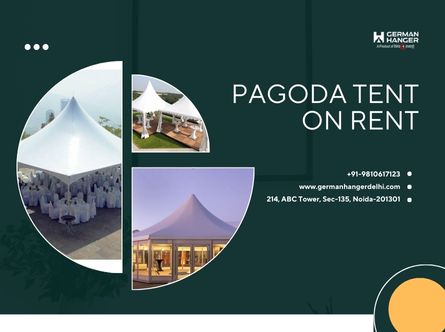 Benefits and Applications of Renting a Pagoda Tent from German Hanger Delhi