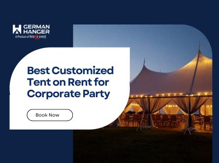 Best Customized Tent on Rent for Corporate Party