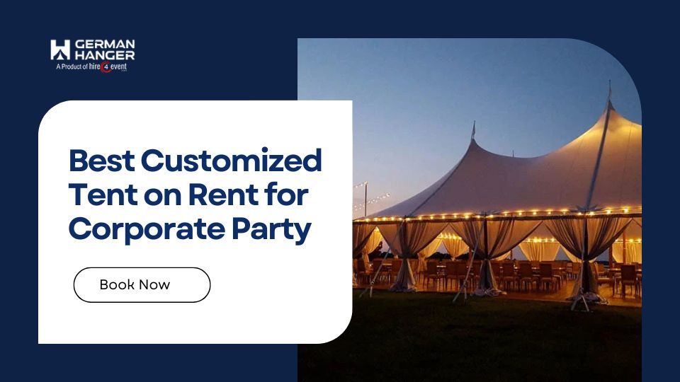 >Best Customized Tent on Rent