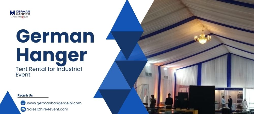 German Hanger Tent Rental in Delhi NCR – Industrial, Event & Emergency Use German Hanger Tent Rental in Delhi NCR – Industrial, Event & Emergency Use