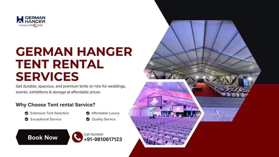 German Hanger Tent Rental Services in Delhi NCR – Perfect for Events & Storage