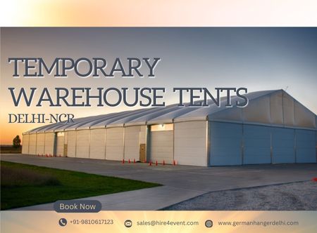 High-Quality Temporary Warehouse Tents in Delhi-NCR