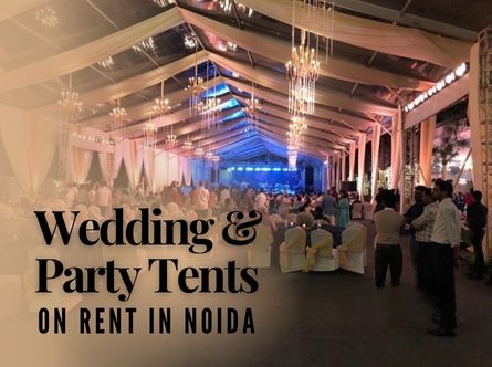 Wedding & Party Tents on Rent in Noida - German Hanger Tent Solutions Wedding & Party Tents on Rent in Noida - German Hanger Tent Solutions