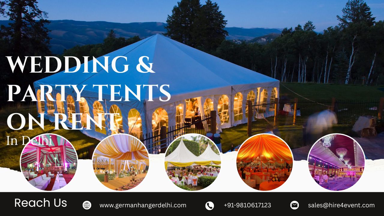 Wedding & Party Tents on Rent in Delhi-NCR for Any Occasion